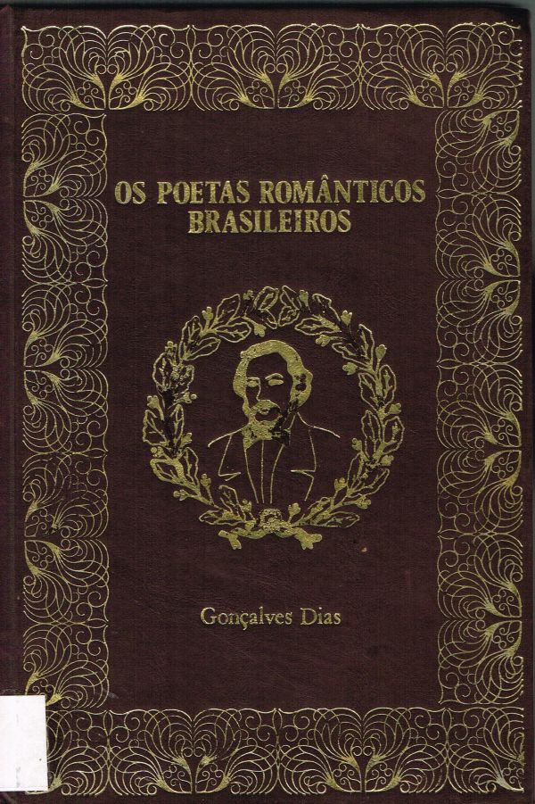 Poetas Românticos Brasileiros, Os